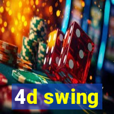 4d swing